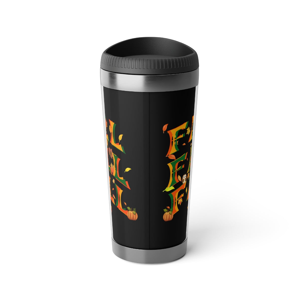 Fall Fall Fall Travel Mug with Insert