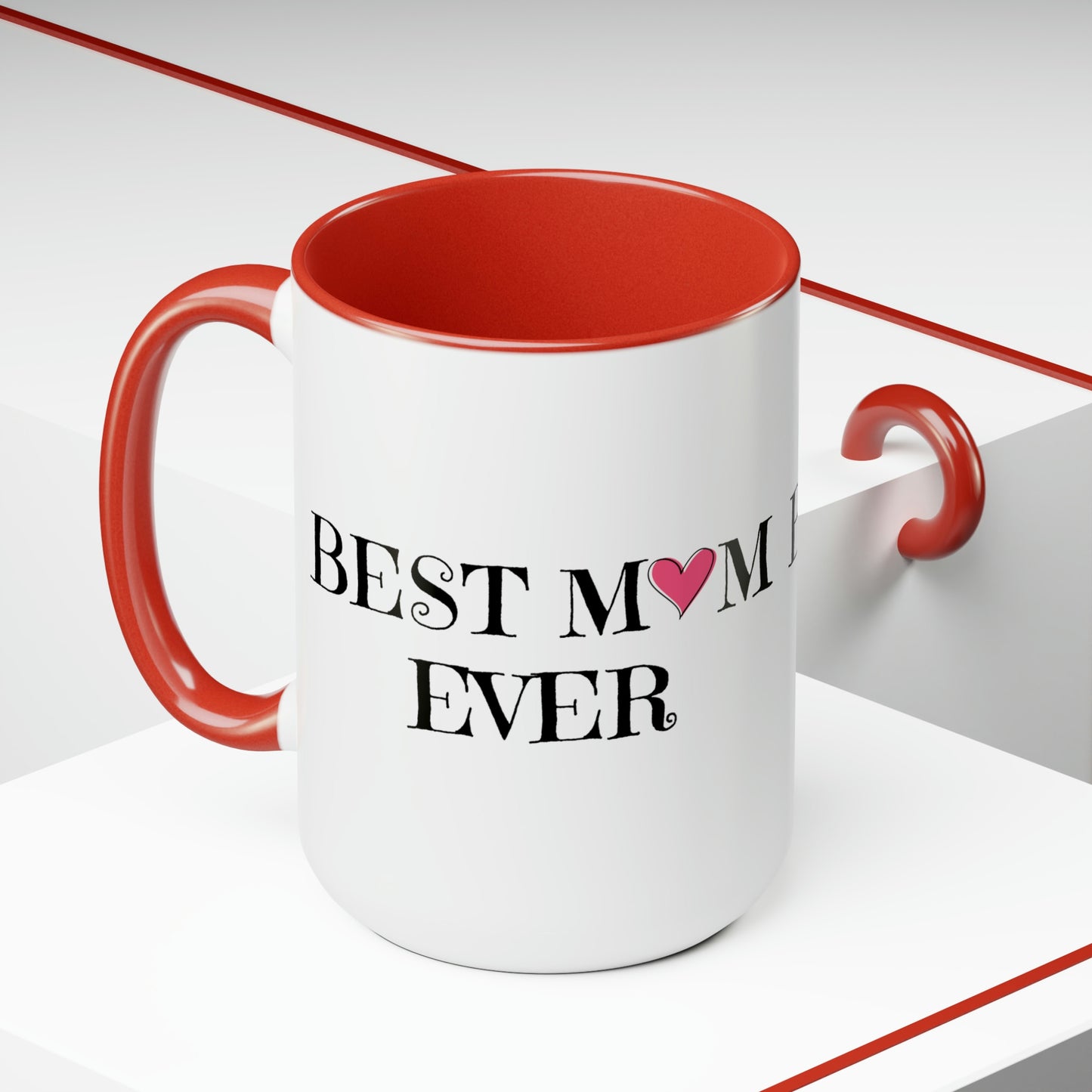 Best Mom Ever Coffee Mug, 15oz, Mom Mug, Mothers Day Gift, Mama Mugs, New Mom Mug, Cute Gift Idea