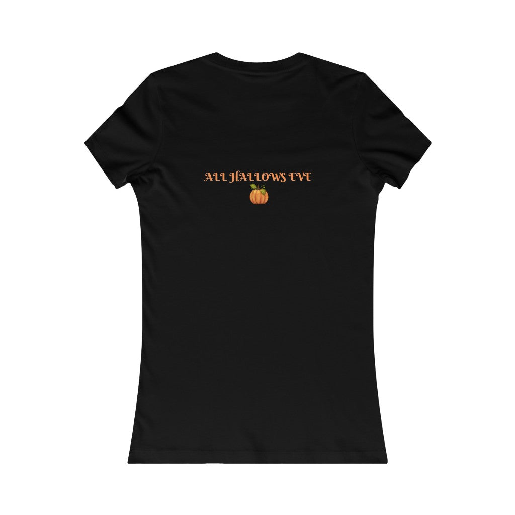 Women's Favorite Tee All Hallows Eve Top